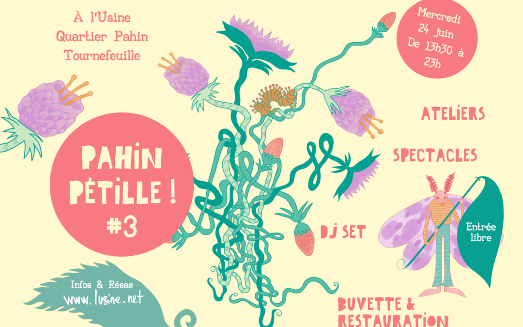 Pahin Pétille ! #3